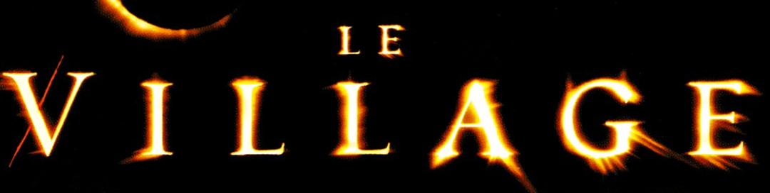 Le village – film de M. Night Shyamalan – 2004 